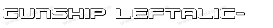 Gunship Leftalic字体转换